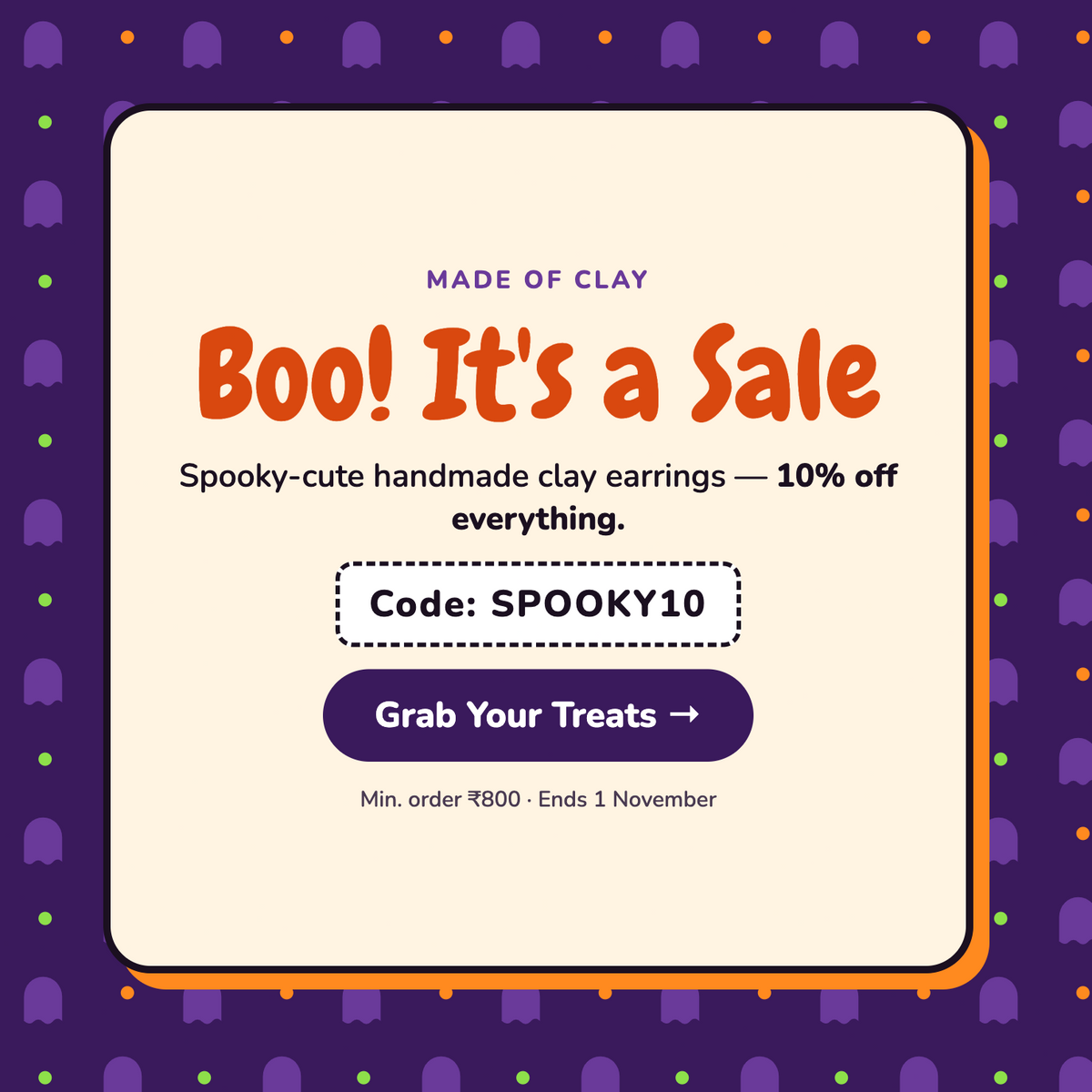 Boo! It's a Sale: 10% off everything with code SPOOKY10. Min. order ₹800, ends 1 November.